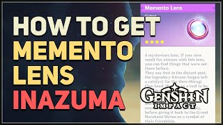 How to get Memento Lens Genshin Impact [upl. by Sehguh]