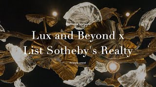 Private Event Lux and Beyond x List Sothebys Realty  Boulevard luxury [upl. by Trevar]