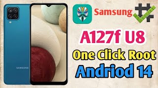 How To Root Samsung A12A127F U8 Andriod 14 All samsung Andriod 14 Root 2024 [upl. by Harrietta]