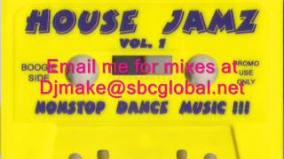 House Jamz Vol 1  Boogie Boy Luis  90s Chicago House Mix Old School House B96 Wbmx [upl. by Enilehcim718]