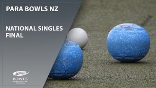 2023  Para Bowls NZ  Singles Final [upl. by Tymon]