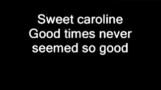 Neil Diamond  quotSweet Carolinequot Lyrics [upl. by Harrat]