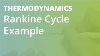 Rankine Cycle Example 2 Part 2  Thermodynamics [upl. by Derek]