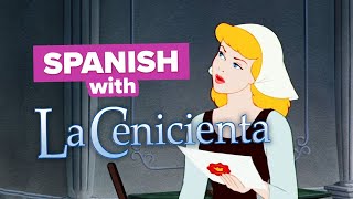 Learn Spanish with Disney Movies Cinderella [upl. by Frasch816]