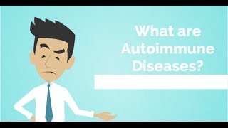 What are Autoimmune Diseases [upl. by Warner]