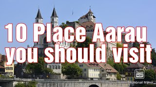 Switzerland tourism video  Aarau City  Switzerland Travel Guide  🇨🇭all about Switzerland🇨🇭 [upl. by Yracaz]