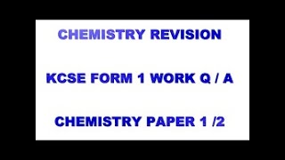 Chemistry Form 1 Exam 60 Marks  Revision  Form 1 Work  Que amp Ans Chemistry Revision  Chemistry [upl. by Duyne]