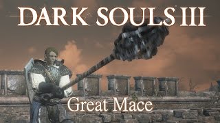 Great Mace Moveset Dark Souls 3 [upl. by Dranel]