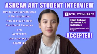 Accepted Art Portfolio  amp Interview  NYU Art Summer Program  so much good advice [upl. by Glanti615]