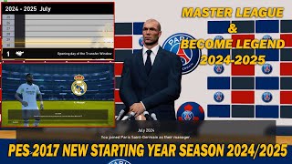 PES 2017 NEW STARTING YEAR SEASON 20242025 [upl. by Wernher]