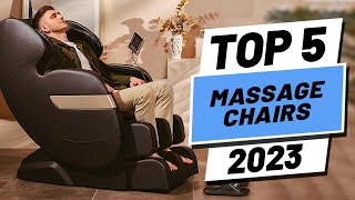 Top 5 BEST Massage Chairs of 2023 [upl. by Irec]