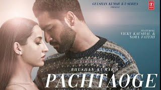 Bada Pachtaoge  Official Video  B Praak amp jaani  Vicky Kaushal amp Nora Fatehi  New Panjabi Song [upl. by Anyalram]