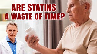 Are Statins a Waste of Time [upl. by Dowell226]