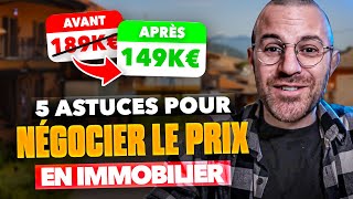 Comment faire baisser le prix dun bien immobilier  5 astuces de pro [upl. by Eusoj561]