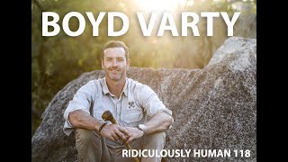 RHP 118 Boyd Varty Lion Tracker Life Coach and Gifted Storyteller [upl. by Cindy]