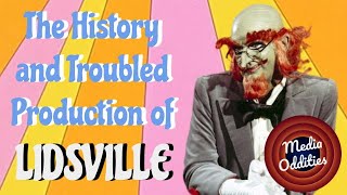 Media Oddities  The History amp Troubled Production of Sid amp Marty Kroffts Lidsville [upl. by Novar]