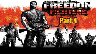 Freedom Fighters  PC Gameplay  Part 4 [upl. by Gnirps]