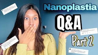 Nanoplastia QampA Part 2  nanoplastia honest question answer [upl. by Hylan]