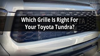 Toyota Tundra Grille Inserts  Which Grille Is Right For Your Toyota Tundra [upl. by Aneetsirk]