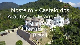 Mosteiro Maranduba  Castelo dos Arautos do Evangelho de Maranduba [upl. by Hcone]