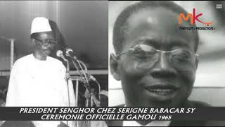 PRÉSIDENT SENGHOR CHEZ SERIGNE BABACAR SYCÉRÉMONIE OFFICIELLE GAMOU 1965 [upl. by Vish]