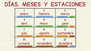 Aprender español Días meses y estaciones del año nivel básico [upl. by Ielhsa997]