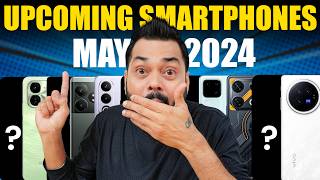 Top 14 Best Upcoming Mobile Phone Launches ⚡ May 2024 [upl. by Enneira]