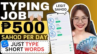 LEGIT TYPING JOB 2023 ₱500day SAHOD sa GCASH  just TYPE SHORT WORDS using PHONE  LIVE PAYOUT💸 [upl. by Volnak]