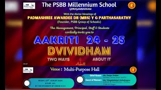 The PSBB Millennium School  Gerugambakkam quotAAKRITI 2425quot DVIVIDHAM GURU photo STUDIO [upl. by Sheaff]