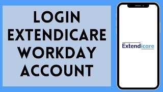 How To Login Extendicare Workday Account 2024 [upl. by Essinger626]