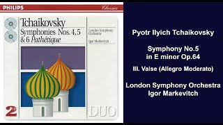 Pyotr Ilyich Tchaikovsky Symphony No5 in E minor Op64  III Valse Allegro Moderato [upl. by Syverson]