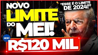 🚨 R 120 MIL PARA O MEI MUDANÇA DO LIMITE DO MEI EM 2024  MEI 2024 🚨 [upl. by Inalan]