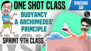 Fluids in 1 Shot  Pressure  Buoyancy  Archimedes Principle  Class 9  NCERT  Sprint [upl. by Gereld421]