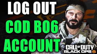 How To LOG OUT of COD Black Ops 6 Account on PS4 PS5 Xbox PC  Easy Guide [upl. by Svoboda688]