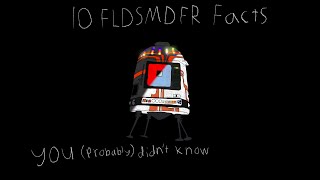 10 FLDSMDFR facts you possibly didn’t know [upl. by Eelannej]