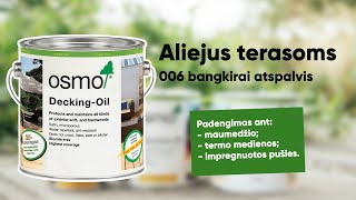 Aliejus terasoms OSMO 006 bangkirai atspalvis [upl. by Einomrah]