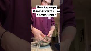 How to purge steamer clams like a restaurant ⚽️🧑🏽‍🍳 The Soccer Cookbook [upl. by Tiler]