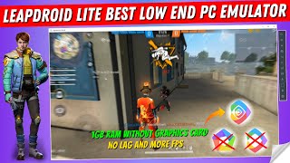 Leapdroid Lite  Best Low End PC Android Emulator For Free Fire 2022 [upl. by Llenrup421]