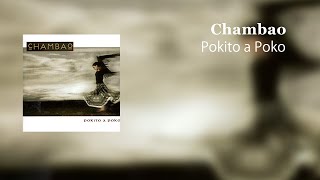 Chambao  Pokito a Poko [upl. by Sasha696]