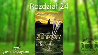 Audiobook Zwiadowcy 1 Ruiny Gorlanu  ROZDZIAŁ 24 [upl. by Kelcey617]