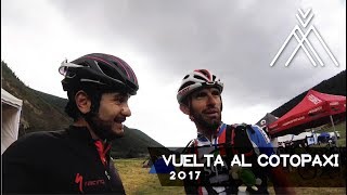 VUELTA AL COTOPAXI 2017 [upl. by Munafo685]