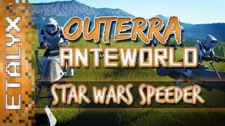 Outerra Anteworld  Star Wars Speeder Scout Troopers amp CRATERS [upl. by Yoshi195]