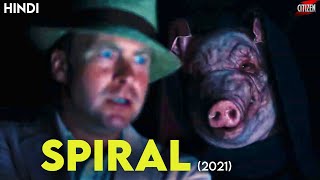 Spiral  From The Book Of Saw 2021 Detailed Explained  Facts  Hindi  Everything You Missed [upl. by Weston]