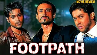 Footpath 2003 Hindi Movie Review  Aftab Shivdasani  Emraan Hashmi  Bipasha Basu  Irrfan Khan [upl. by Adamson]