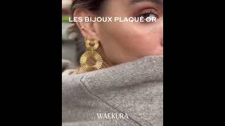 Waekura  marque parsienne de bijoux en plaqué or pour toutes les femmes [upl. by Derag595]