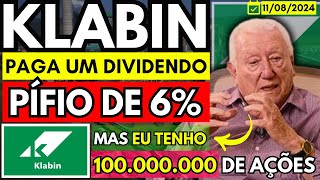 KLABIN  quot O DIVIDENDO QUE A KLABIN PAGA HOJE É PÍFIO APENAS 6 quot  BARSI DESABAFA SOBRE A KLABIN [upl. by Laram696]