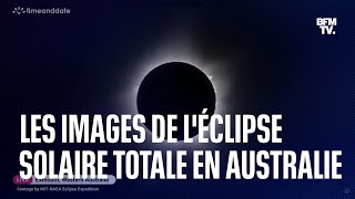 Les images fascinantes de léclipse solaire totale observée depuis louest de lAustralie [upl. by Keraj]