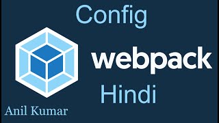 Webpack Tutorial in Hindi 3 Make Config file [upl. by Genia]