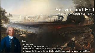 Heaven and Hell  Emanuel Swedenborg 1758  Part 1 of 29 [upl. by Egreog420]