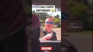 CALI COPS DIFFERENT 👮‍♂️🤯 [upl. by Anoiuq]